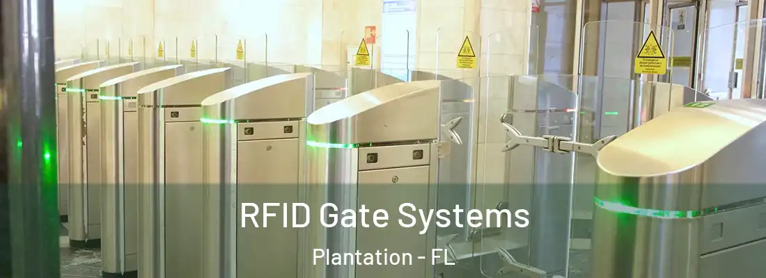  RFID Gate Systems Plantation - FL